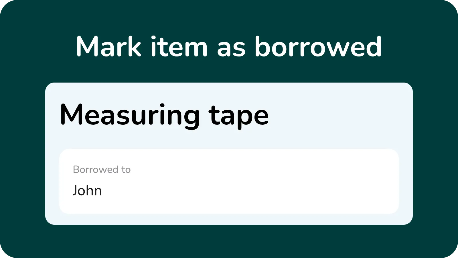 Mark item as borrowed