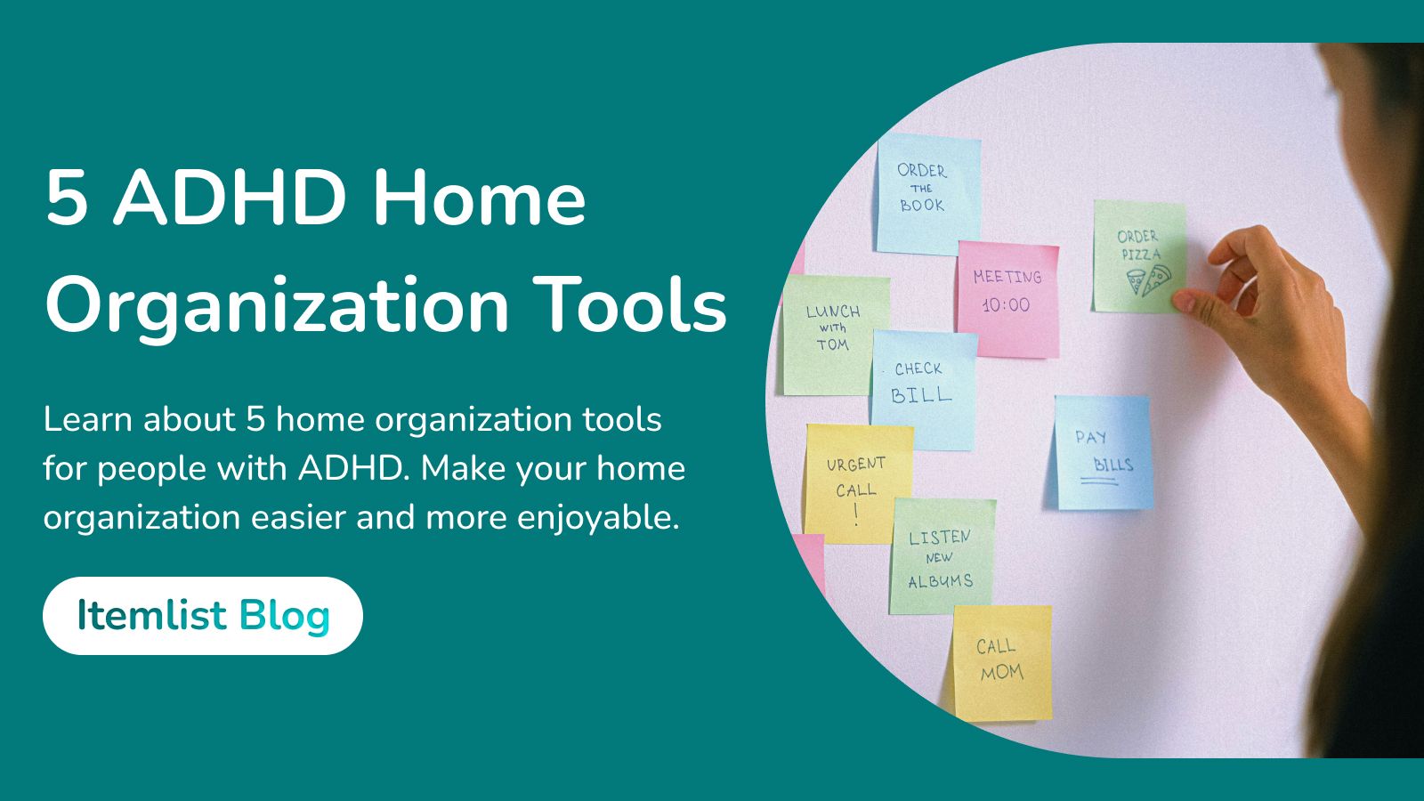 How to Organize Your Home with ADHD [5 ADHD Adult Organization Tools]